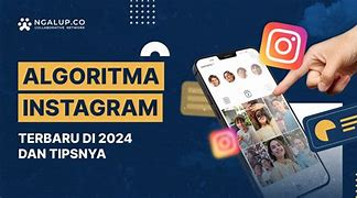 Bagaimana Algoritma Instagram 2024