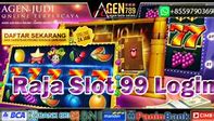 Raja Slot 99 Login Link Alternatif Terbaru